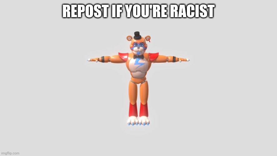 Repost | REPOST IF YOU'RE RACIST | image tagged in this,is,only,a,joke,mods | made w/ Imgflip meme maker