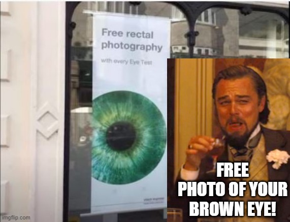 Spelling is Fundamental | FREE PHOTO OF YOUR BROWN EYE! | image tagged in you had one job | made w/ Imgflip meme maker
