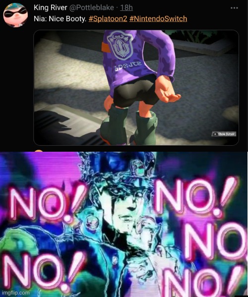 NONONONOONO | image tagged in jojo no no no | made w/ Imgflip meme maker