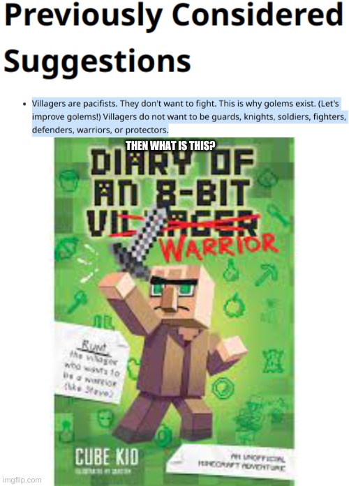 hmmm | THEN WHAT IS THIS? | image tagged in previously considered suggestions,minecraft | made w/ Imgflip meme maker