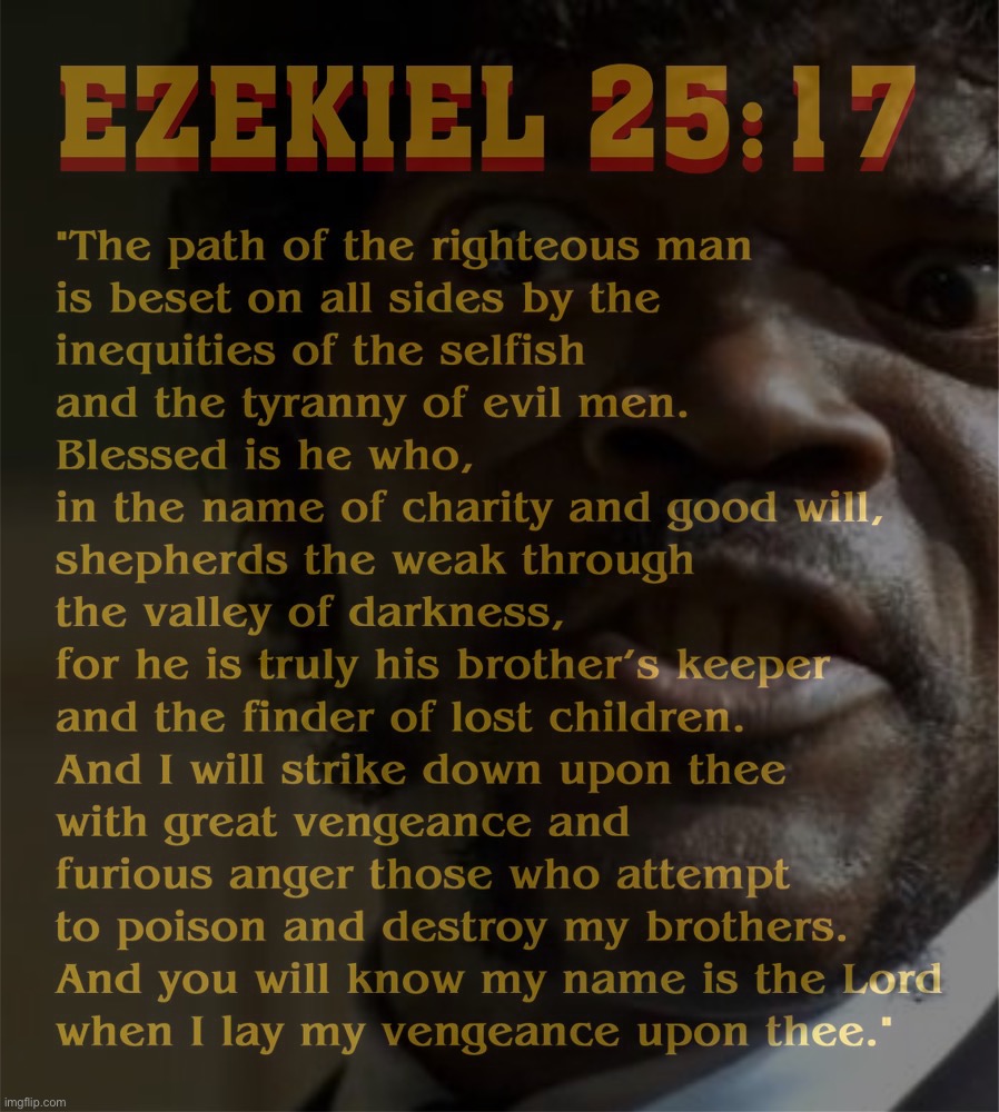 Ezekiel 25:17 Pulp Fiction Blank Meme Template
