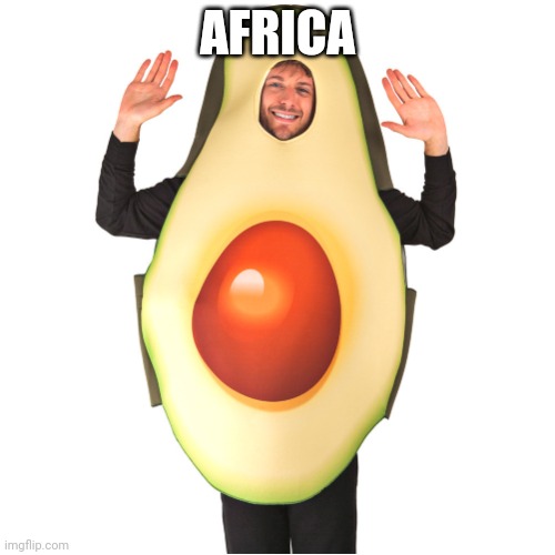 Avocado man | AFRICA | image tagged in avocado man | made w/ Imgflip meme maker