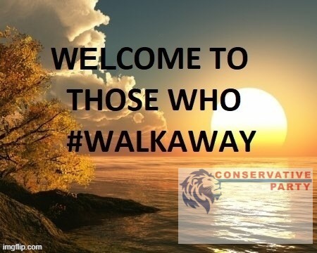 We welcome conservatives, ex-liberals, and those who are questioning. | image tagged in conservative party walkaway | made w/ Imgflip meme maker