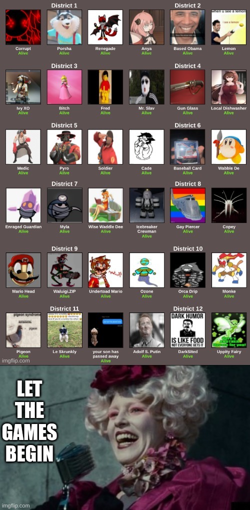 For old time's sake. | LET THE GAMES BEGIN | image tagged in let the games begin | made w/ Imgflip meme maker