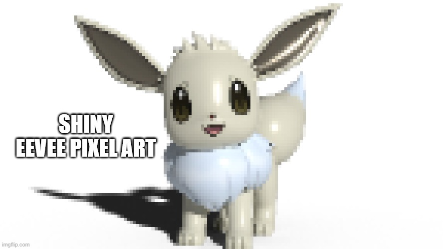 This looks cool | SHINY EEVEE PIXEL ART | image tagged in memes,pokemom,pixel art,eevee,shiny,why are you reading this | made w/ Imgflip meme maker