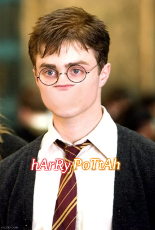 can someone draw my edit? | PoTtAh; hArRy | made w/ Imgflip meme maker