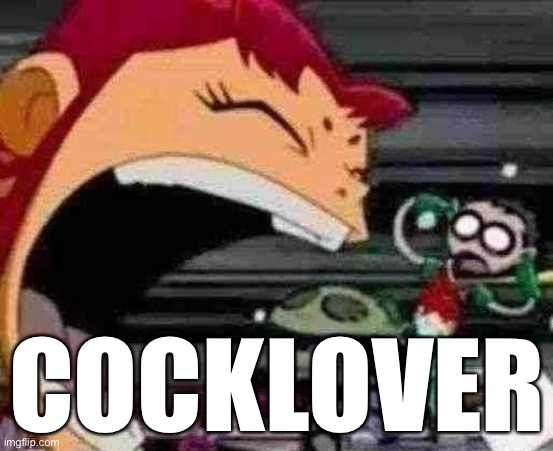 COCKLOVER | made w/ Imgflip meme maker