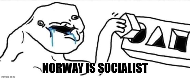 NORWAY IS SOCIALIST | made w/ Imgflip meme maker