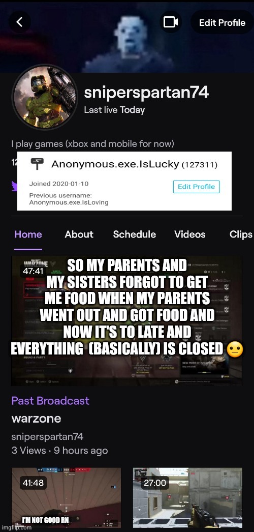 :' | |  SO MY PARENTS AND MY SISTERS FORGOT TO GET ME FOOD WHEN MY PARENTS WENT OUT AND GOT FOOD AND NOW IT'S TO LATE AND EVERYTHING  (BASICALLY) IS CLOSED 😐; I'M NOT GOOD RN | image tagged in anonymous exe | made w/ Imgflip meme maker