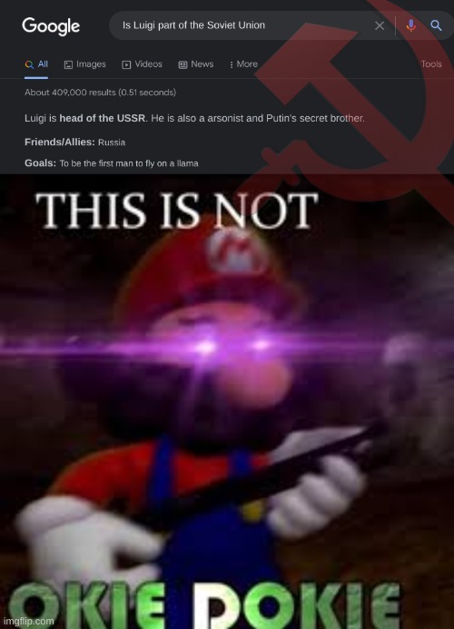 Soviet Luigi | image tagged in this is not okie dokie,funny,memes,soviet union | made w/ Imgflip meme maker