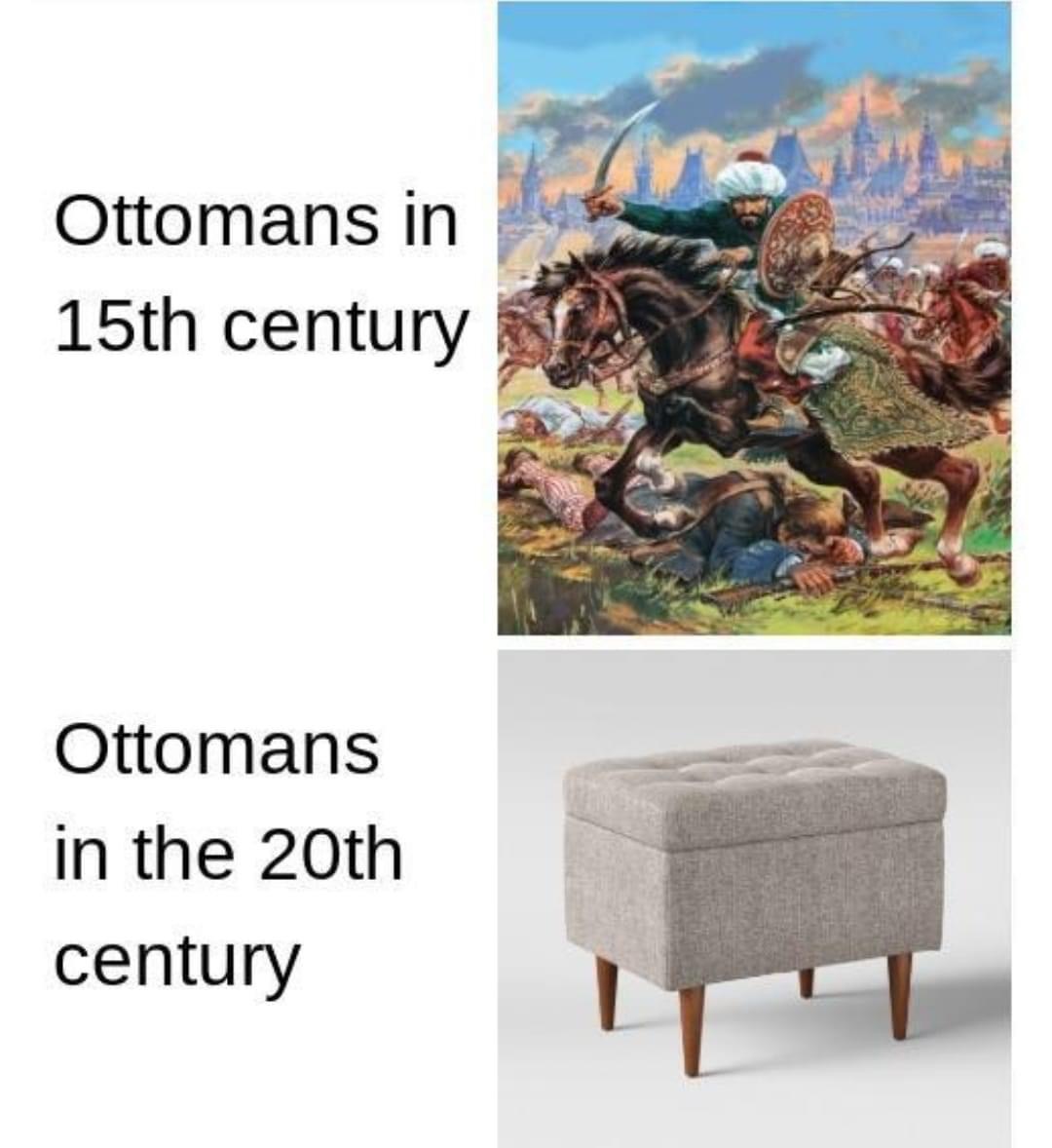 High Quality Ottomans then & now Blank Meme Template