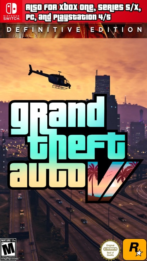 GTA VI For Switch | made w/ Imgflip meme maker
