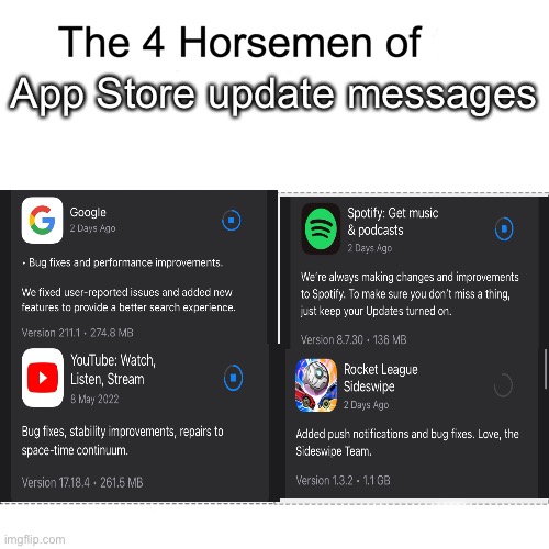 I like sideswipe the best | App Store update messages | image tagged in four horsemen,app store,balls,deez,nuts | made w/ Imgflip meme maker