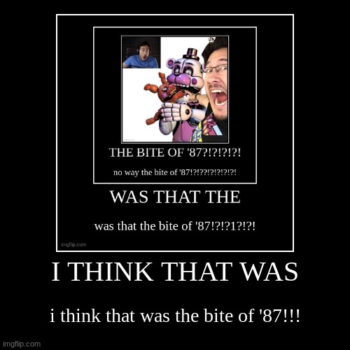 the bite of '69 | image tagged in funny,demotivationals | made w/ Imgflip demotivational maker