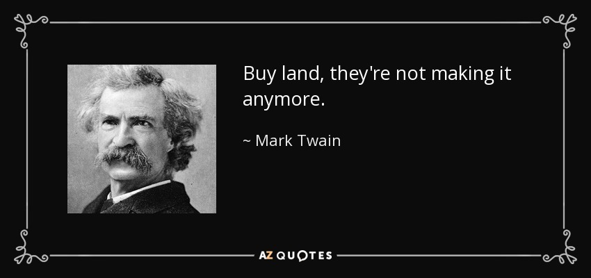 Mark Twain buy land quote Blank Meme Template