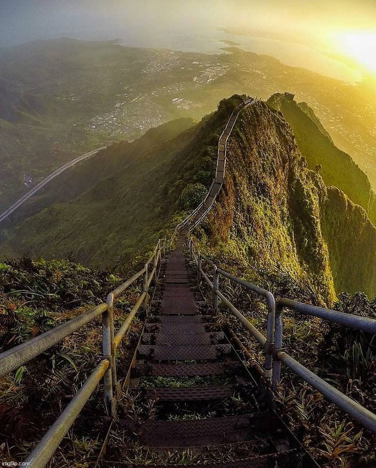 Stairway To Heaven In Oahu Hawaii | image tagged in awesome | made w/ Imgflip meme maker