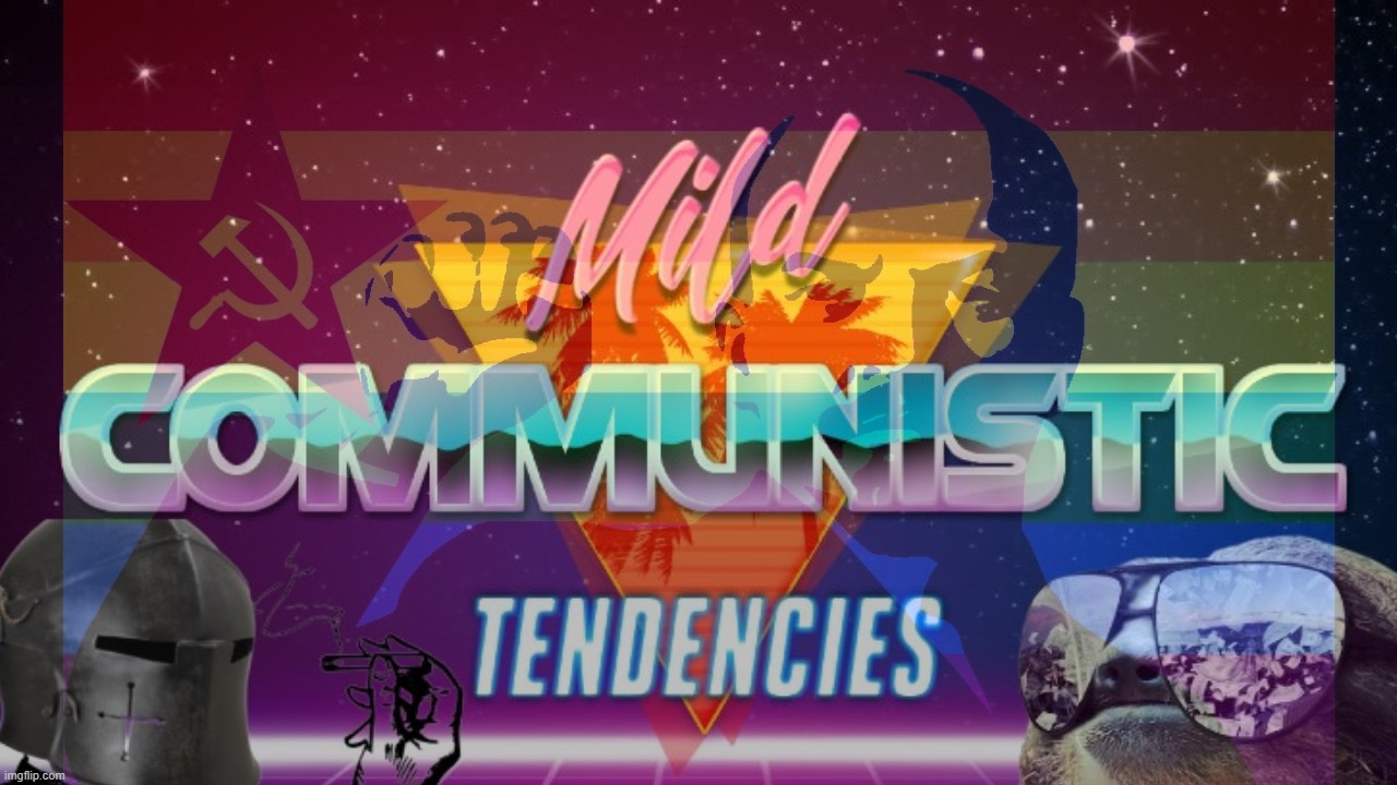 Sloth RMK LGBTQ Lenin Mild communistic tendencies Blank Meme Template