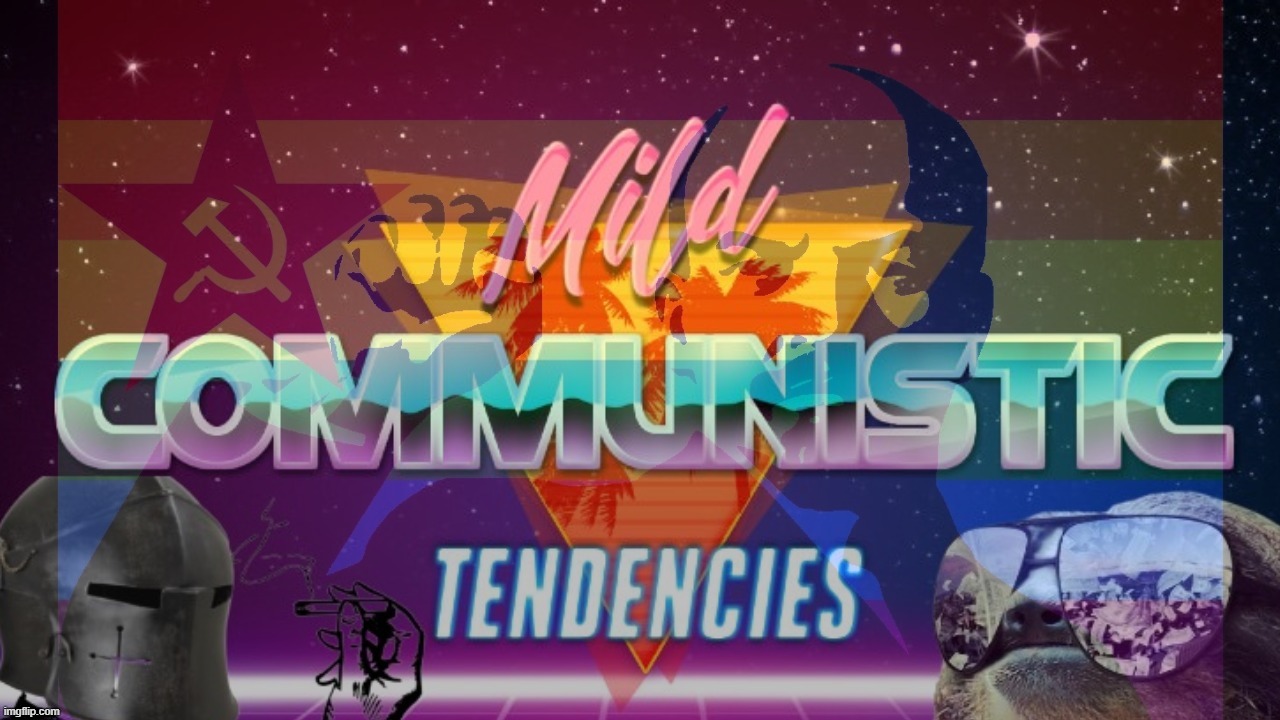 Sloth RMK LGBTQ Lenin Mild communistic tendencies | image tagged in sloth rmk lgbtq lenin mild communistic tendencies | made w/ Imgflip meme maker