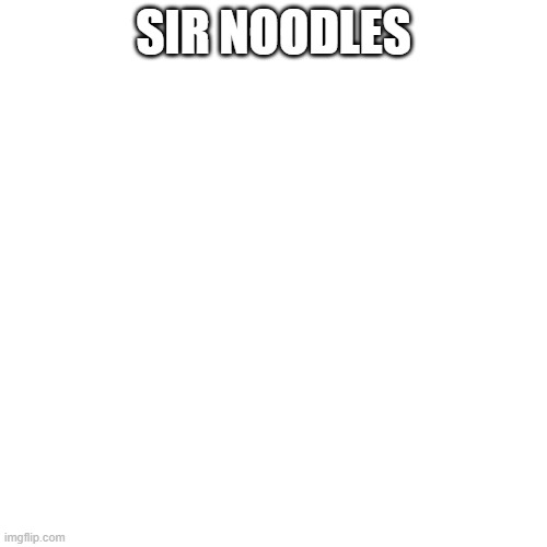 unicorn | SIR NOODLES | image tagged in memes,blank transparent square | made w/ Imgflip meme maker