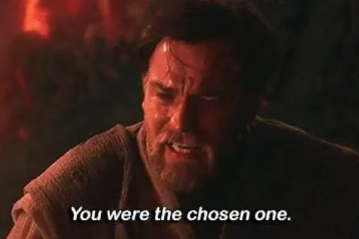 High Quality You were the chosen one! (With Captions) Blank Meme Template