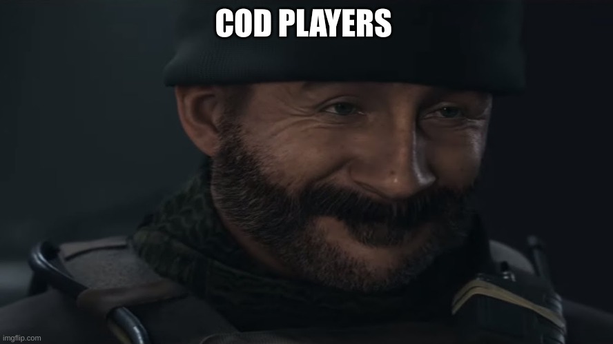 Smug Captain Price | COD PLAYERS | image tagged in smug captain price | made w/ Imgflip meme maker