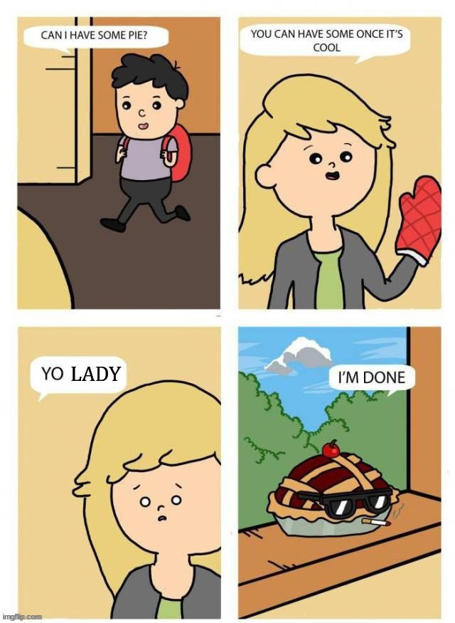 LADY | image tagged in comics/cartoons | made w/ Imgflip meme maker