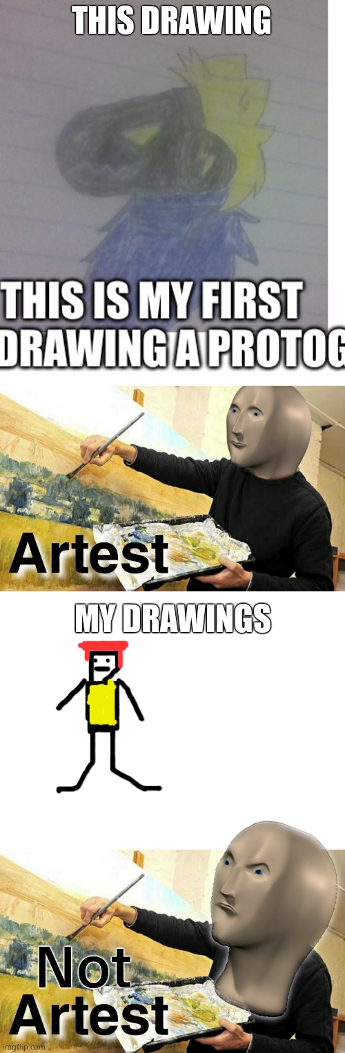 THIS DRAWING MY DRAWINGS Not | image tagged in stonks artist,blank white template | made w/ Imgflip meme maker