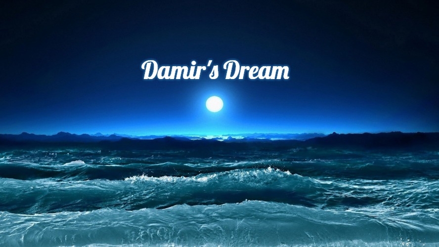 Moon | Damir's Dream | image tagged in moon,damir's dream | made w/ Imgflip meme maker
