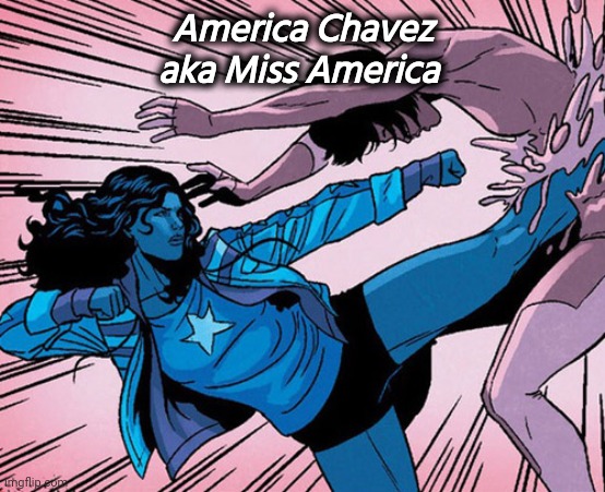 America Chavez aka Miss America | made w/ Imgflip meme maker