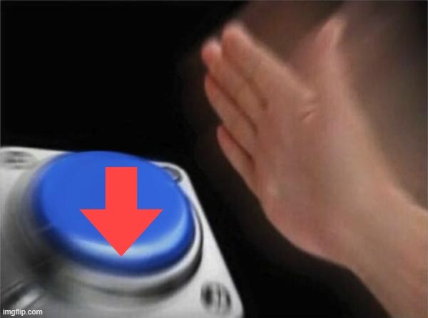 Blank Nut Button Meme | image tagged in memes,blank nut button | made w/ Imgflip meme maker