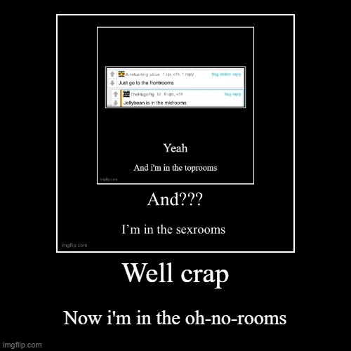 image tagged in funny,demotivationals | made w/ Imgflip demotivational maker