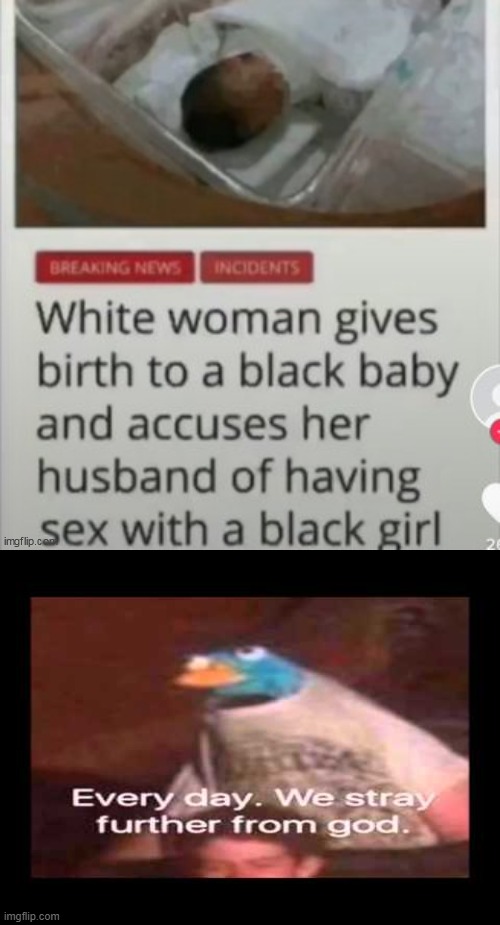 image tagged in everyday we stray further from god | made w/ Imgflip meme maker