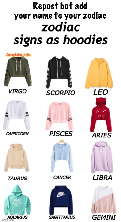 Repost and add | Repost but add your name to your zodiac; SussyBaka_hehe | image tagged in virgo | made w/ Imgflip meme maker