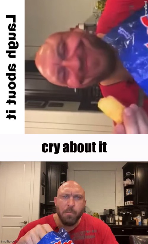 image tagged in laugh about it,cry about it | made w/ Imgflip meme maker