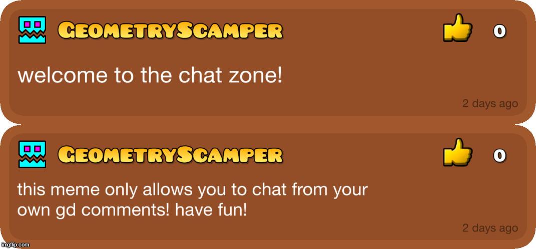 oh yeah you can make custom usernames -maxie aka geometryscamper | made w/ Imgflip meme maker