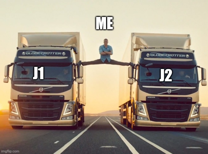 ME; J2; J1 | made w/ Imgflip meme maker