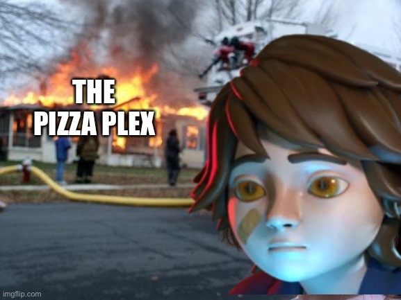 Noooooo | THE PIZZA PLEX | image tagged in gregory,dissaster boy | made w/ Imgflip meme maker