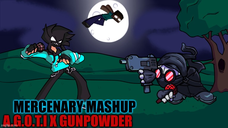 The Herobrine Hunter | A.G.O.T.I X GUNPOWDER; MERCENARY MASHUP | made w/ Imgflip meme maker