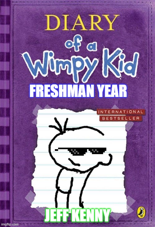 Diary of a Wimpy Kid Cover Template - Imgflip