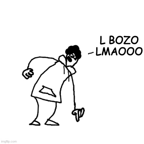 please land this correctly | L BOZO LMAOOO | made w/ Imgflip meme maker