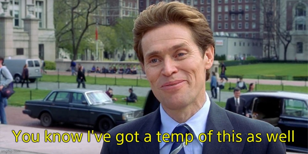 You know, I'm something of a scientist myself | You know I've got a temp of this as well | image tagged in you know i'm something of a scientist myself | made w/ Imgflip meme maker