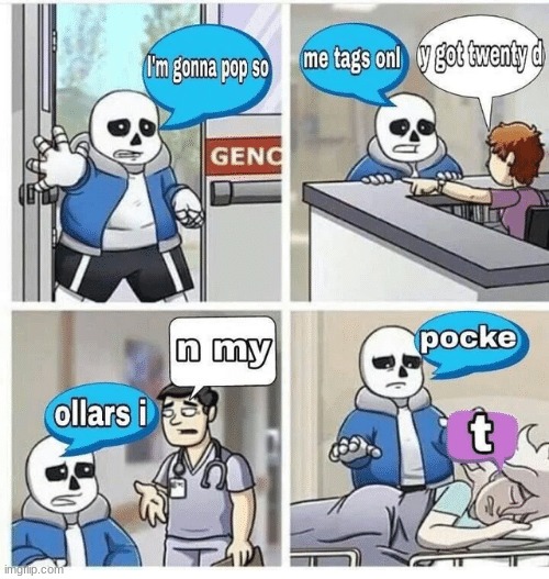 sans' thrift shop loss | image tagged in sans' thrift shop loss | made w/ Imgflip meme maker