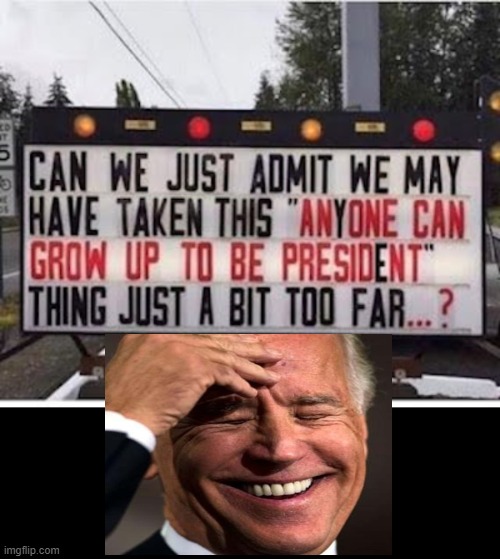 Joe Is A Joke. | image tagged in political meme,joe biden,creepy,dementia,corrupt,president | made w/ Imgflip meme maker