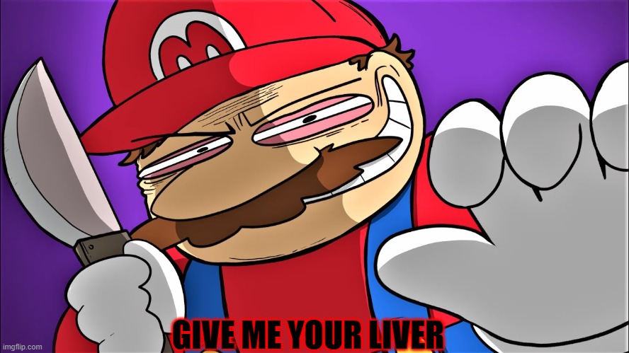 GIVE ME YOUR LIVER | made w/ Imgflip meme maker