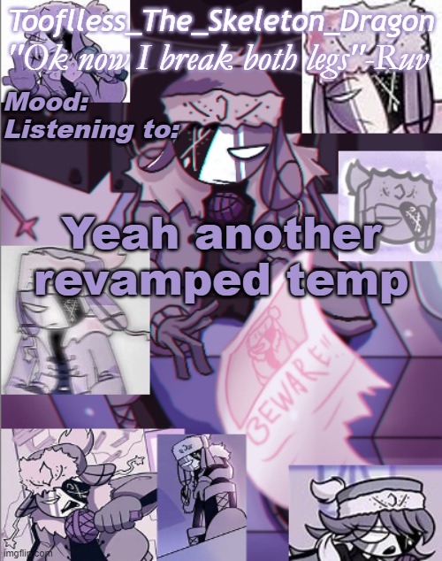 R U V Y V A T . | Yeah another revamped temp | image tagged in skid's/toof's newer ruv temp bc why now | made w/ Imgflip meme maker