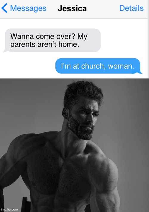 Don’t you love fake text message generators | image tagged in giga chad | made w/ Imgflip meme maker