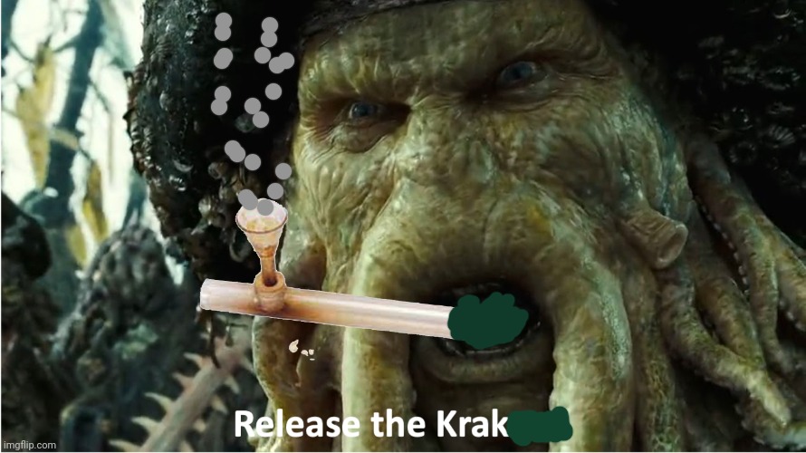 No. This is not okay. | image tagged in release the kraken,crack pipe,but why tho | made w/ Imgflip meme maker