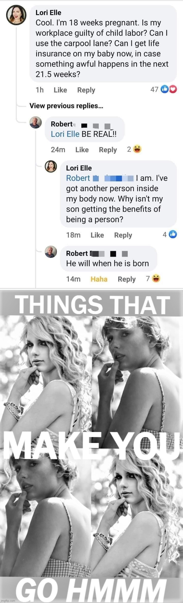 image tagged in he will when he is born,taylor swift things that make you go hmmm redux | made w/ Imgflip meme maker
