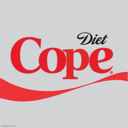 Diet Cope | p | image tagged in diet cope | made w/ Imgflip meme maker