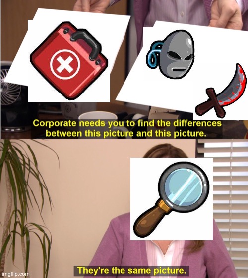 Town of Salem investigator moment | image tagged in memes,they're the same picture | made w/ Imgflip meme maker